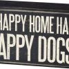 Primitives By Kathy A Happy Home Has Happy Dogs Box Sign