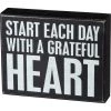 Primitives By Kathy Start Each Day With A Grateful Heart Box Sign