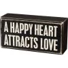 Primitives By Kathy A Happy Heart Attracts Love Box Sign