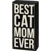 Primitives By Kathy Best Cat Mom Ever Box Sign Box Signs 1 Primitives By Kathy Best Cat Mom Ever Box Sign Box Signs