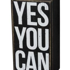 Primitives By Kathy Box Signs Yes You Can Wooden Box Sign