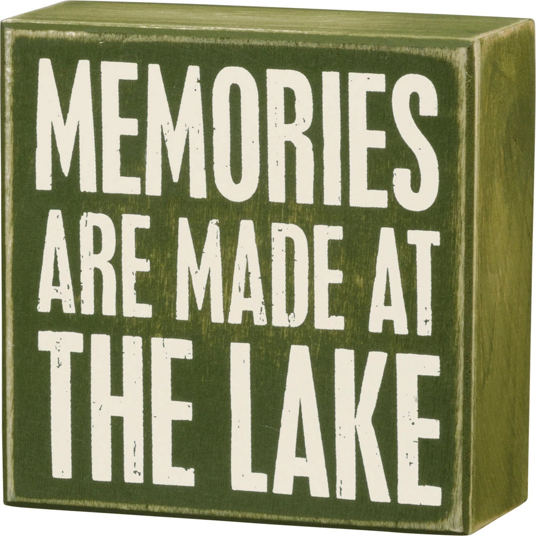 Primitives By Kathy Box Signs Memories Are Made At The Lake Box Sign 3 Primitives By Kathy Box Signs Memories Are Made At The Lake Box Sign