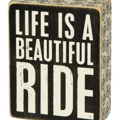 Primitives By Kathy Life Is A Beautiful Ride Box Sign