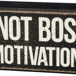 Primitives By Kathy Box Signs I'm Not Bossy - I'm Motivational Box Sign