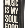 Primitives By Kathy Box Signs Music Is My Soul Food Box Sign