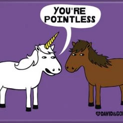 Ata Boy Unicorns You're Pointless Unicorn And Horse Magnet