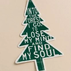 Soul Flower Into The Forest I Go To Lose My Mind And Find My Soul Sticker