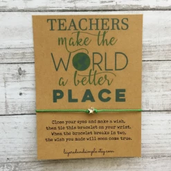 Faire New Arrivals! Teachers Make The World A Better Place Wish Bracelet