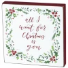 Primitives By Kathy Box Signs All I Want For Christmas Is You Box Sign