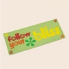 Soul Flower Follow Your Bliss Bumper Sticker