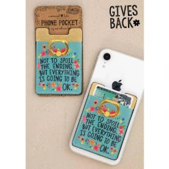 Natural Life Everything Is Going To Be Ok Phone Pocket Ring