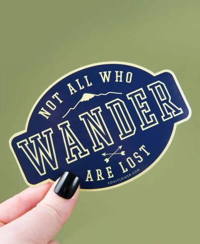Soul Flower Not All Who Wander Are Lost Sticker 4 Soul Flower Not All Who Wander Are Lost Sticker