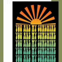Soul Flower You Are My Sunshine Greeting Card