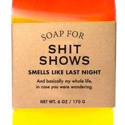 Whiskey River Soap Co Soap For Shit Shows ~ Smells Like Last Night