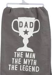 Primitives By Kathy Dad - The Man - The Myth - The Legend Dish Towel