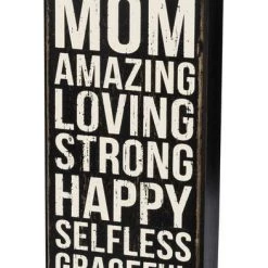 Primitives By Kathy Mom - Amazing - Loving - Strong - Happy - Selfless - Graceful Box Sign Box Signs