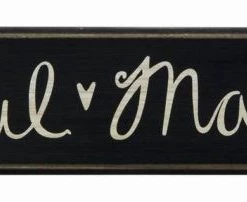 Primitives By Kathy Box Signs Soul Mates Box Sign